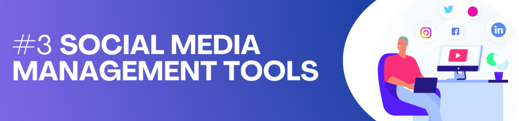 Social Media Management Tools