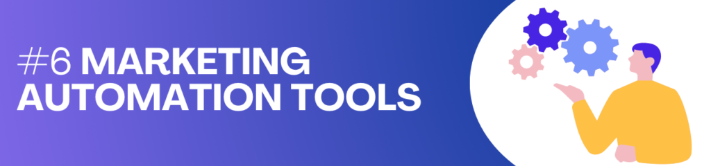 Marketing Automation Tools